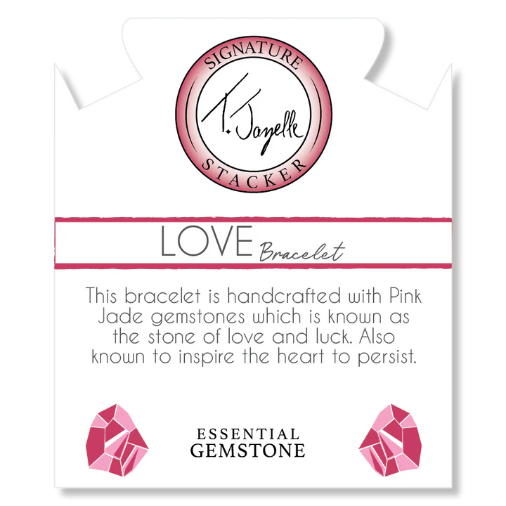 Defining Bracelet- Love Bracelet with Pink Jade Gemstones-T. Jazelle